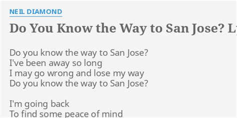 san jose city hymn lyrics|Do You Know the Way to San Jose .
